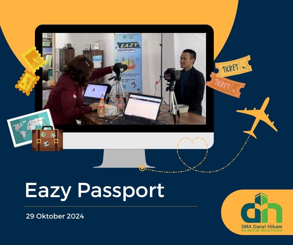 Read more about the article EAZY PASSPORT: Akses mudah membuat Passport di SMA Darul Hikam